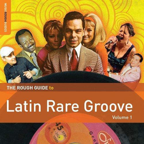 ROUGH GUIDE TO LATIN RARE GROOVE 1 / VARIOUS (DIG)