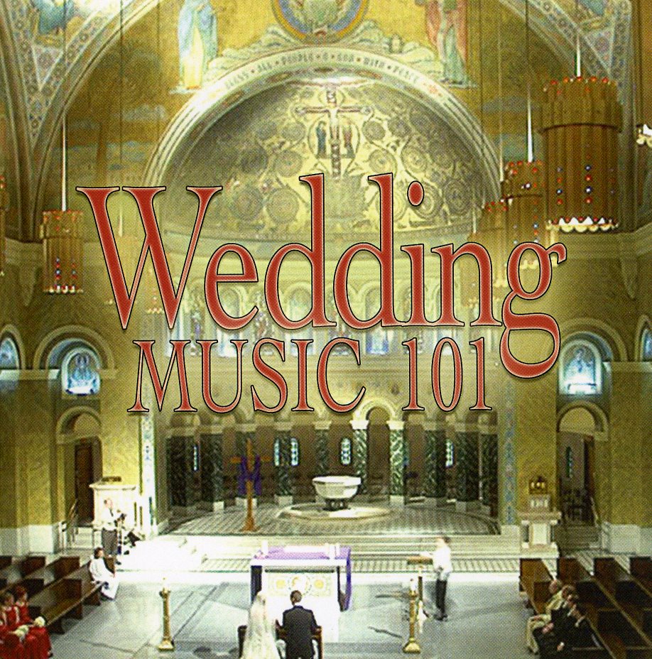 WEDDING MUSIC 101