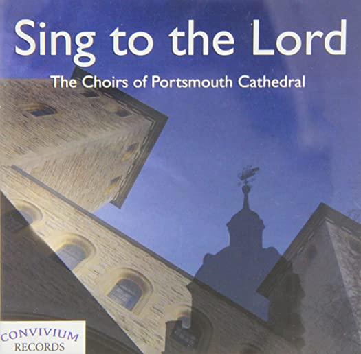 SING TO THE LORD / VARIOUS