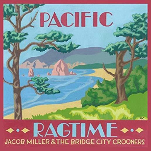 PACIFIC RAGTIME