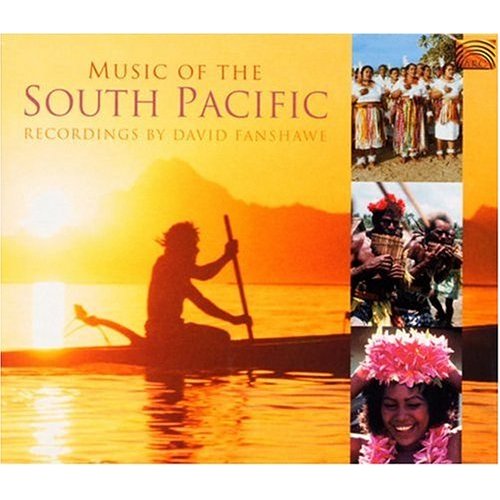 MUSIC OF THE SOUTH SEAS: RECORDINGS BY DAVID FANS