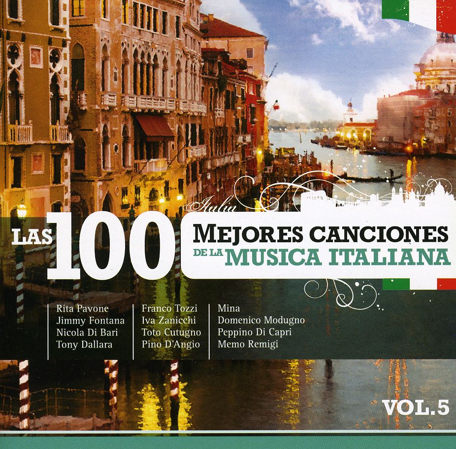 VOL. 5-LAS 100 MEJORES CANCIONES DE LA MUSICA ITAL
