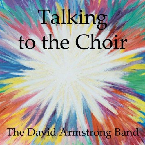 TALKING TO THE CHOIR (CDR)