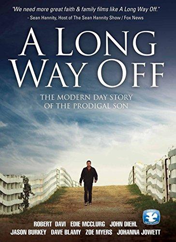 LONG WAY OFF: THE MODERN DAY STORY OF PRODIGAL SON