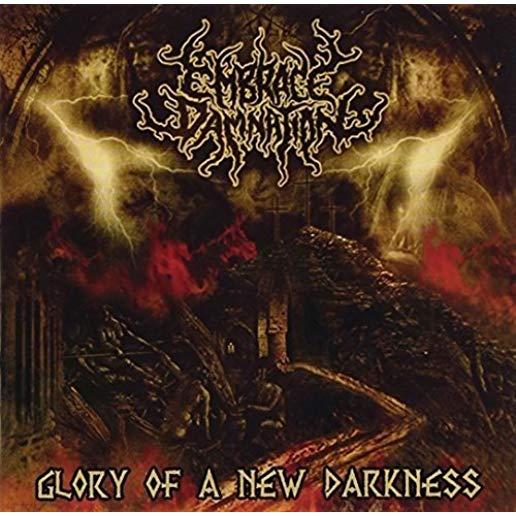 GLORY OF A NEW DARKNESS (UK)