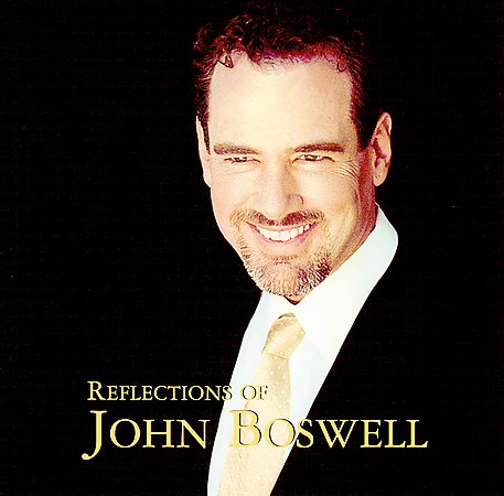 REFLECTIONS OF JOHN BOSWELL