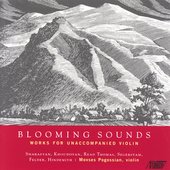 BLOOMING SOUNDS: WORKS FOR UNACCOMPANIED VIOLIN