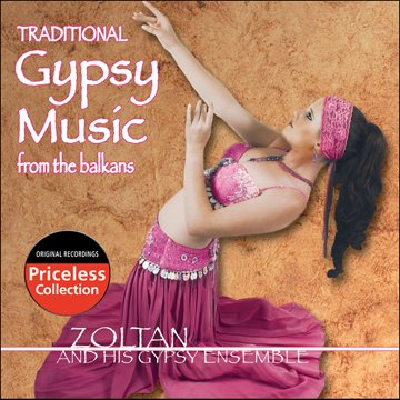 TRADITIONAL GYPSY MUSIC FROM THE BALKANS