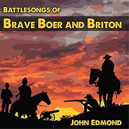 BATTLESONGS OF BRAVE BOER & BRITON