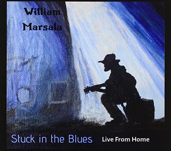 STUCK IN THE BLUES LIVE FROM HOME