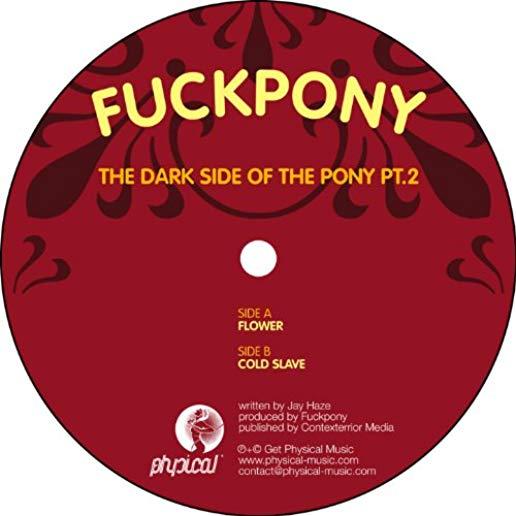 DARK SIDE OF THE PONY PT 2 (EP)