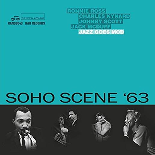 SOHO SCENE '63 (JAZZ GOES MOD) / VARIOUS