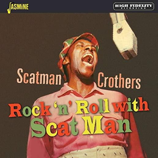 ROCK N ROLL WITH SCAT MAN (UK)