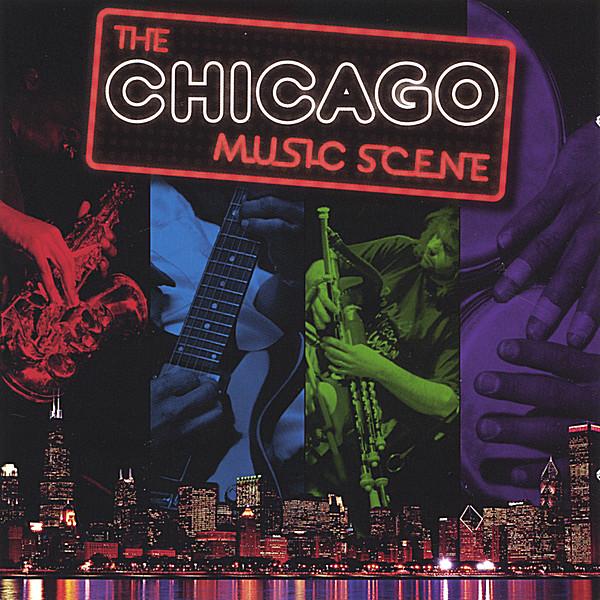 CHICAGO MUSIC SCENE / VARIOUS