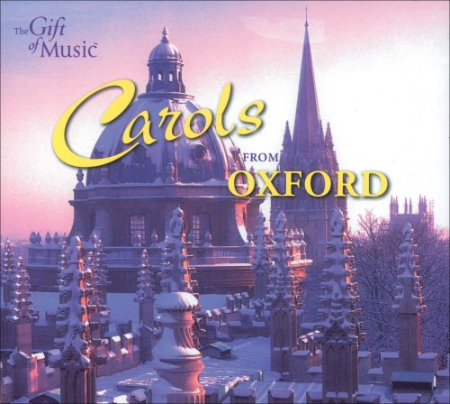 CAROLS FROM OXFORD / VARIOUS