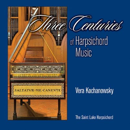 THREE CENTURIES OF HARPSICHORD MUSIC