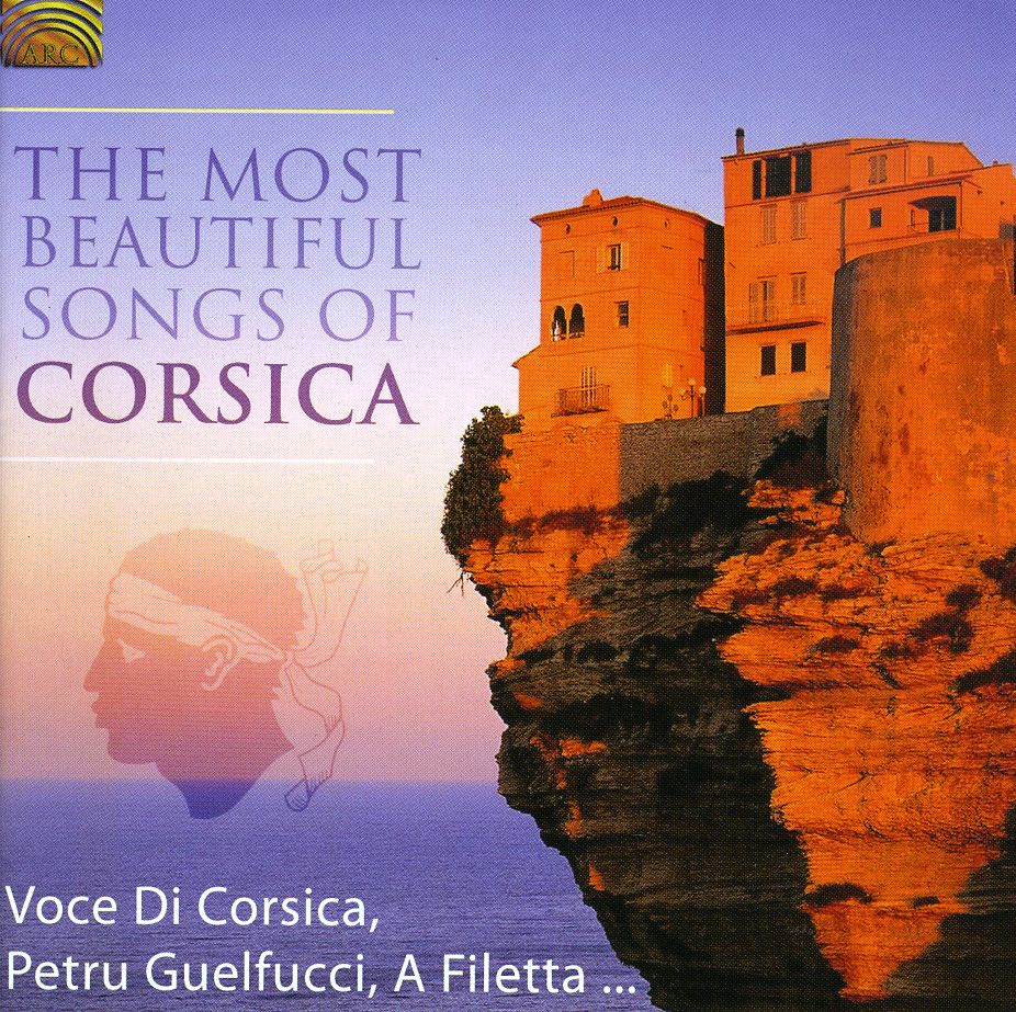 MOST BEAUTIFUL SONGS OF CORSICA / VARIOUS