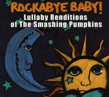 LULLABY RENDITIONS OF THE SMASHING PUMPKINS