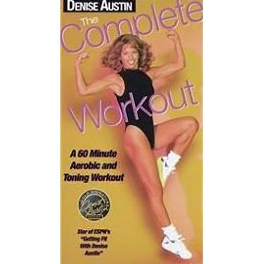 COMPLETE WORKOUT: A 60 MINUTE AEROBIC & TONE