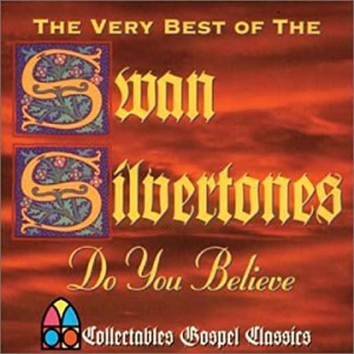 DO YOU BELIEVE: VERY BEST OF