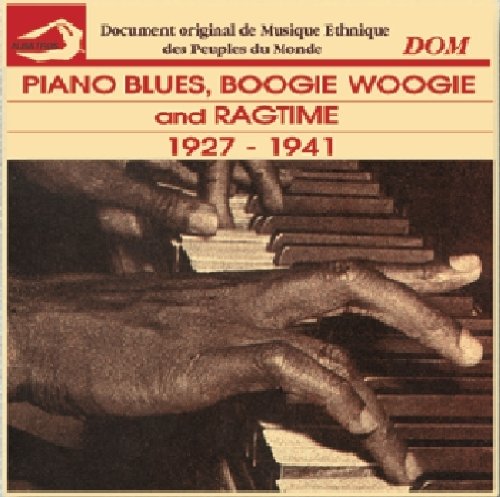 PIANO BLUES BOOGIE WOOGIE & RAGTIM (FRA)