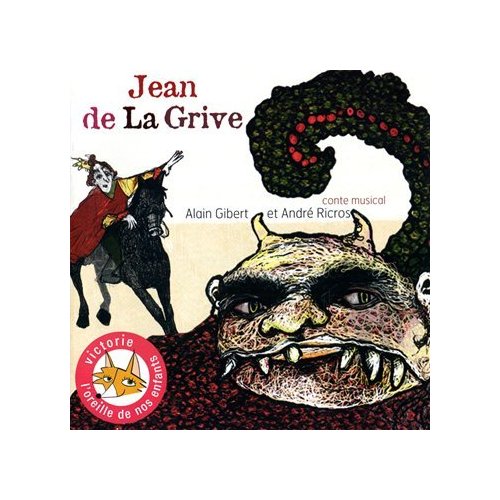 JEAN DE LA GRIVE-CONTE MUSICAL (FRA)