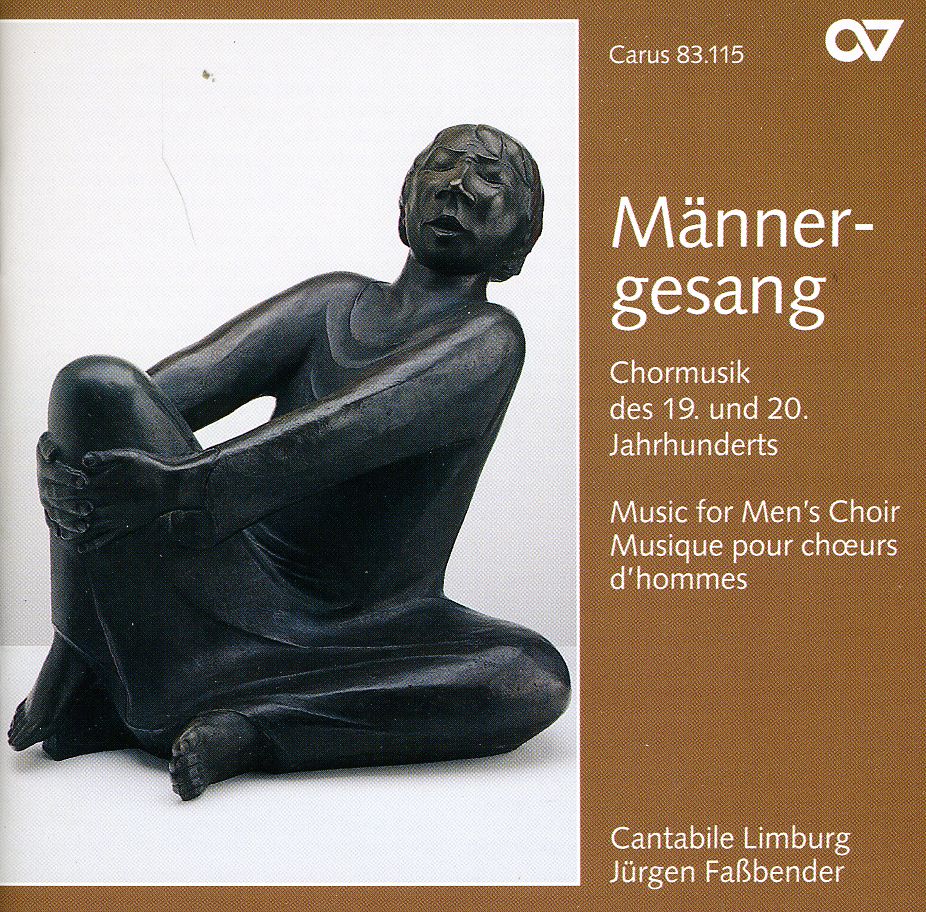 MANNERGESANG: MEN'S SONGS