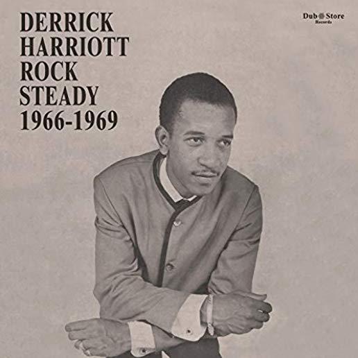 DERRICK HARRIOTT ROCK STEADY 1966-1969 / VARIOUS