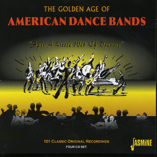 GOLDEN AGE OF AMERICAN DANCE BANDS : SPIN / VAR
