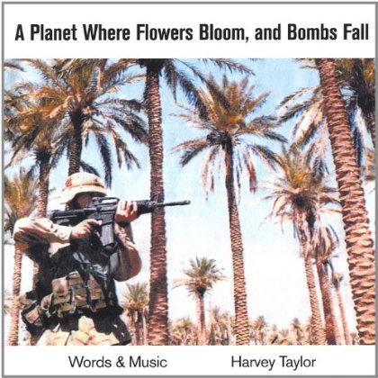 PLANET WHERE FLOWERS BLOOM & BOMBS FALL