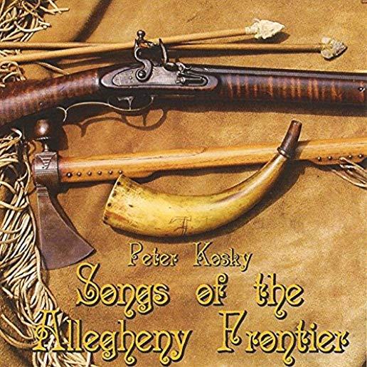 SONGS OF THE ALLEGHENY FRONTIER (CDRP)