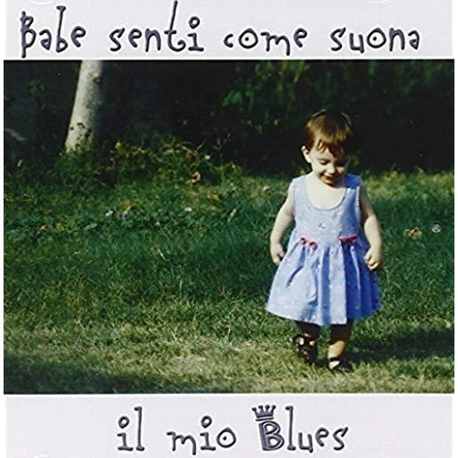 BABE SENTI COME SUONA IL MIO BLUES / VARIOUS (ITA)