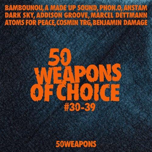 50 WEAPONS OF CHOICE 30-39 / VAR