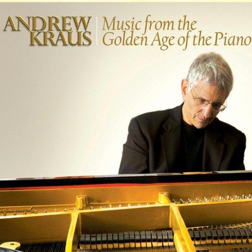 MUSIC FROM THE GOLDEN AGE OF THE PIANO
