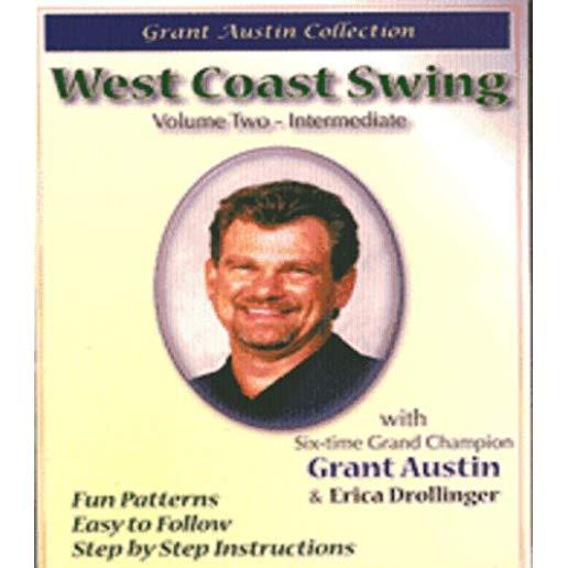 WEST COAST SWING WITH GRANT AUSTIN VOL TWO INTERME