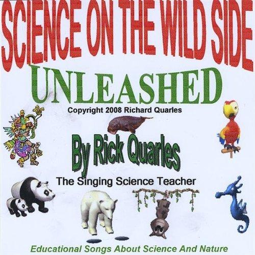 SCIENCE ON THE WILD SIDE UNLEASHED (CDR)
