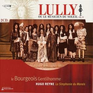 LULLY: LE BOURGEOIS GENTILHOMME