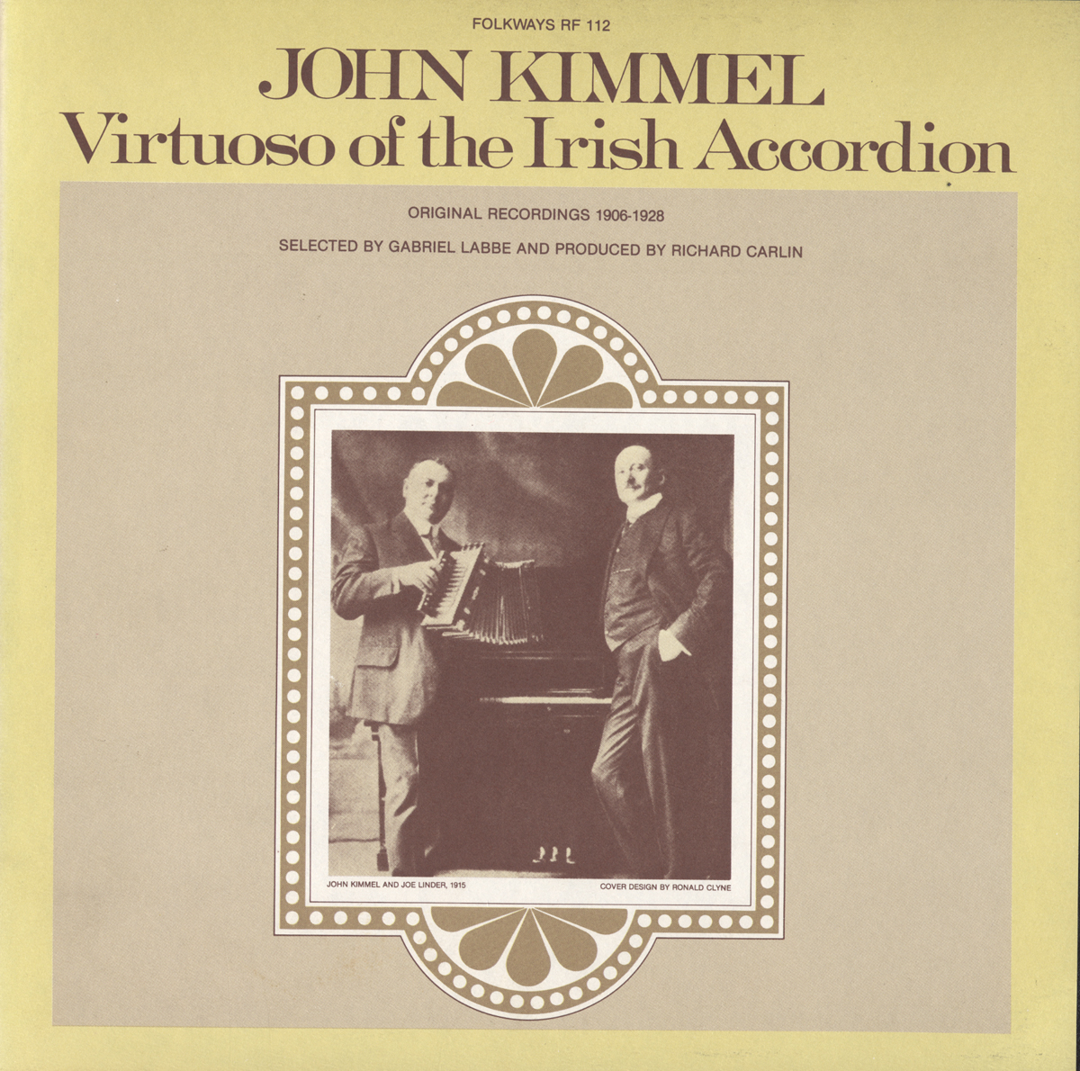 JOHN KIMMEL - VIRTUOSO OF THE IRISH ACCORDION