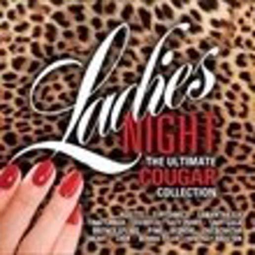 LADIES NIGHT: THE ULTIMATE CUGAR COLLECTION (AUS)