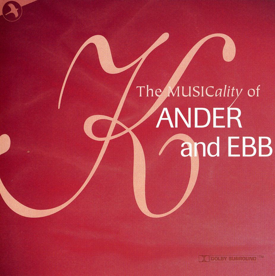 MUSICALITY OF KANDER & EBB
