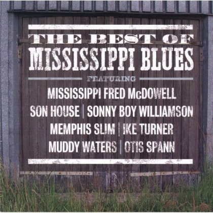 BEST OF THE MISSISSIPPI BL / VARIOUS (CAN)