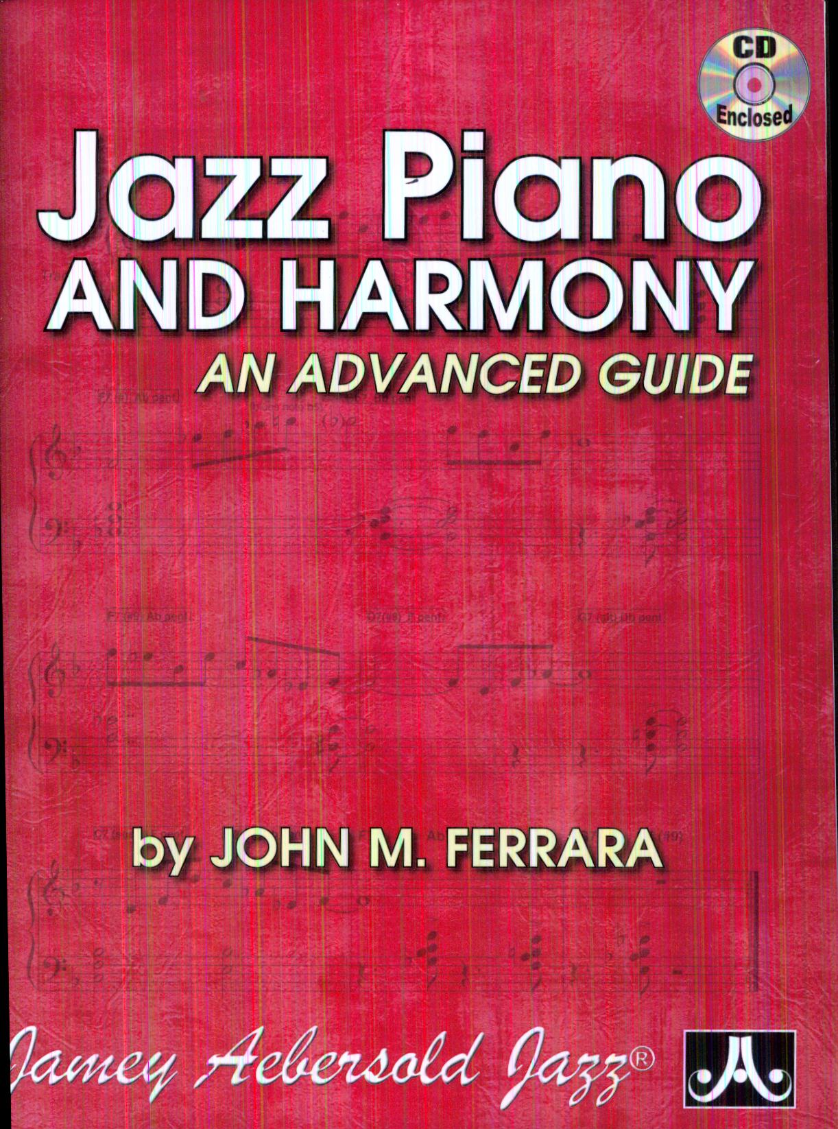 JAZZ PIANO & HARMONY-AN ADVANCED GUIDE