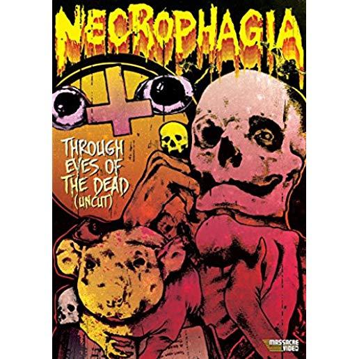 NECROPHAGIA THROUGH EYES OF THE DEAD