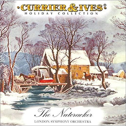 CURRIER & IVES HOLIDAY COLLECTION: NUTCRACKER