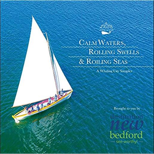 CALM WATERS / ROLLING SWELLS / VARIOUS