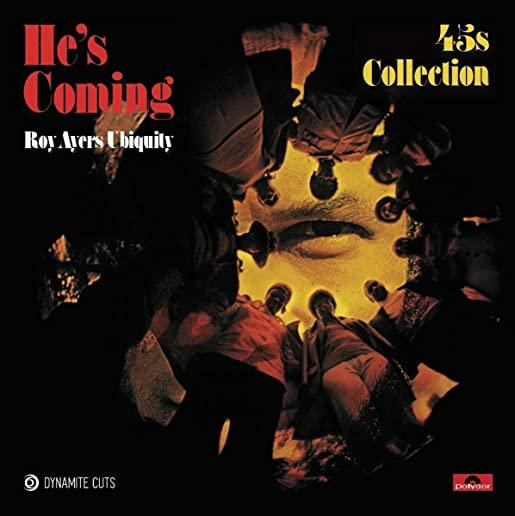 HE'S COMING 45S COLLECTION (LTD)