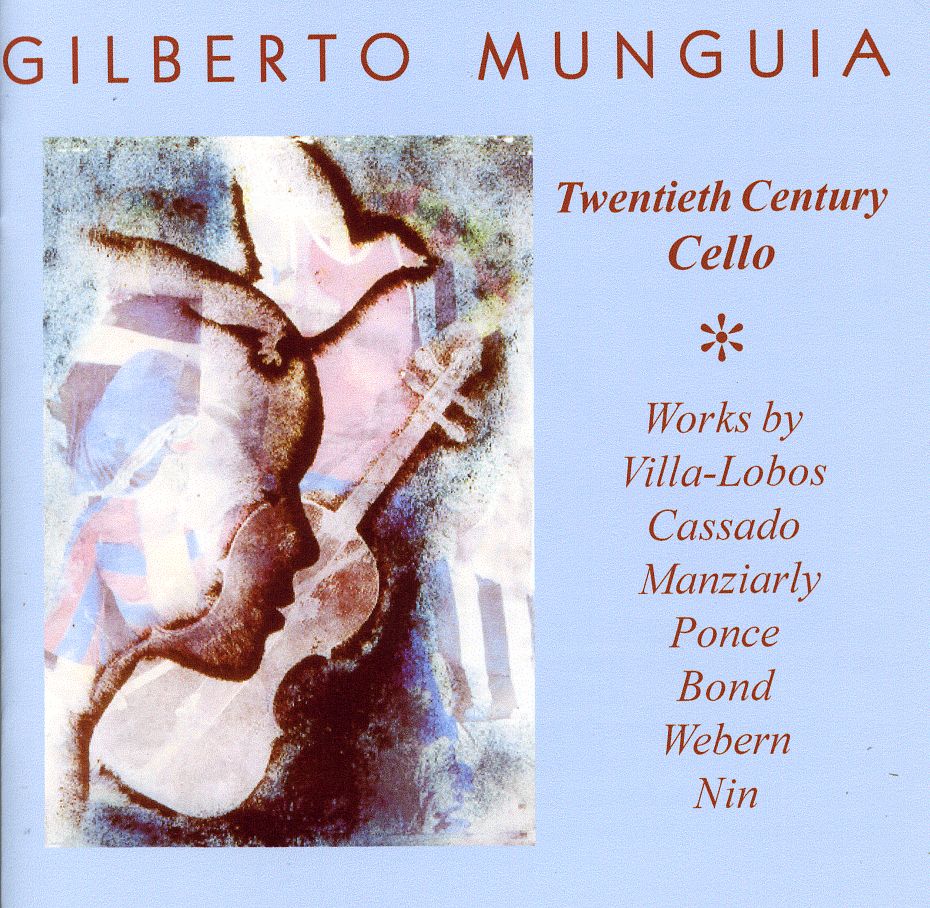 GILBERTO MUNGUIA: 20TH CENTURY