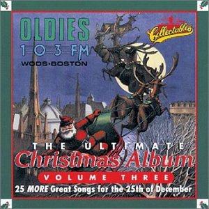 ULTIMATE CHRISTMAS ALBUM 3: WODS BOSTON / VARIOUS