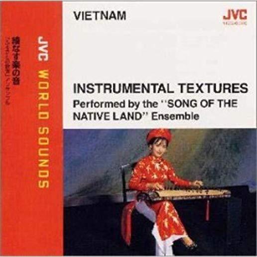 VIETNAM: INSTRUMENTAL TEXTURES - JVC WORLD SOUNDS