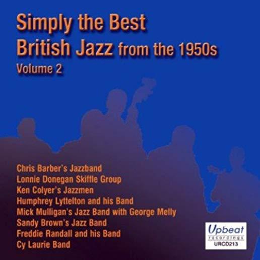 SIMPLY BEST BRITISH JAZZ FROM THE 50'S 2 / VARIOUS